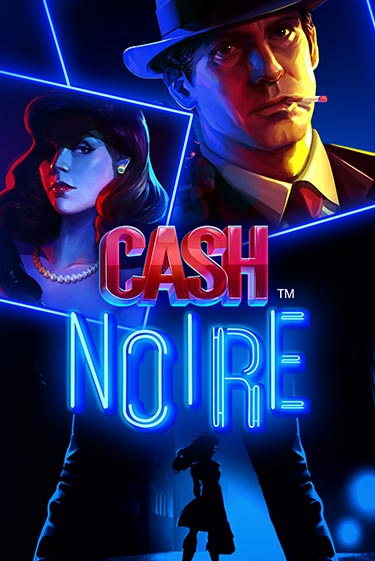 Демо игра Cash Noire играть онлайн | Казино Икс бесплатно